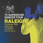 TC Superstar in Raleigh!