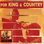 for KING + COUNTRY