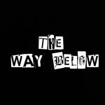 The Way Below