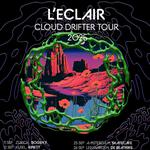 L'Eclair - Cloud Drifter Tour 