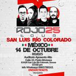 ROJO25, San Luis Rio Colorado, Sonora, México