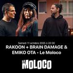 Brain Damage x Emiko Ota, Rakoon