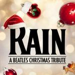 RAIN - A Beatles Christmas Tribute