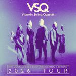 Vitamin String Quartet: The Music of Billie Eilish, Bridgerton, & Beyond