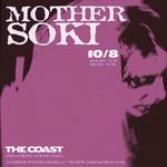 Mother Soki at The Coast