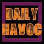 Daily Havoc