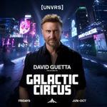 Galactic Circus by David Guetta [Closing Party]