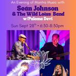 An Evening Of Mantra Music with Seán Johnson & The Wild Lotus Band