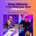 An Evening of Mantra Music with Seán Johnson & The Wild Lotus Band