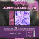 Millennial Symphony Album Release Show (MKE)
