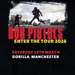 DUB PISTOLS ENTER THE TOUR
