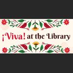 ¡Viva! at the Library Featuring Singer/Songwriter Diana Gameros