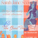 Sarah Jane Scouten + The Good Time Gals