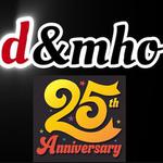 D&MHO 25th Anniversary Tour  - Thru the Years