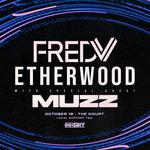 Inhibit presents FRED V & ETHERWOOD with special guest MUZZ