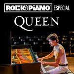 Rock ao Piano - Especial Queen