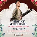 Rishab Sharma - Sitar for Mental Health