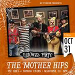 The Mother Hips Halloween Party!