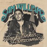 Sam Williams Honkytonkin Homecoming at Paris Station