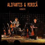 Alifantis & Mirică - Gemini