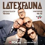 LATEXFAUNA Uzhhorod 16.12