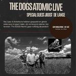 Brasserrie Jose Presents The dOGS Atomic 