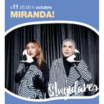 Miranda! en Málaga