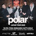 POLAR (UK) 10月30日(木) 新宿cat’s hole