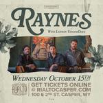 Raynes Live at The Rialto Casper