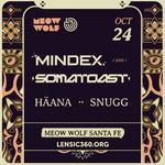 Mindex + Somatoast + Häana 