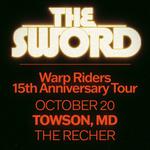 The Sword - Warp Riders : The 15th Anniversary Tour