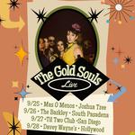 The Gold Souls at Mas O Menos