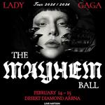 The MAYHEM Ball: Desert Diamond Arena