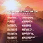 Ryan McMahon FALL TOUR