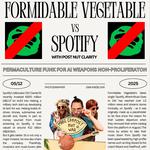 Formidable Vegetable vs Spotify @ Freo Buff Club