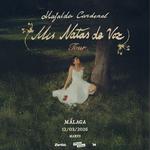 MAFALDA CARDENAL - MÁLAGA (SALA MARTE) - MIS NOTAS DE VOZ TOUR