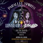 LEVEL UP & ZINGARA PARALLEL SPIRITS TOUR - DC