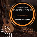 RnB Soul Train live at Due South