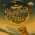 High Pine Whiskey Yell @ Sun Valley Resort - River Run Lodge