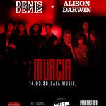 DENISDENIS + ALISON DARWIN EN MURCIA