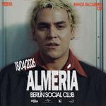 ALMERÍA · Berlin Social Club (Infancia Mal Calibrada Tour)