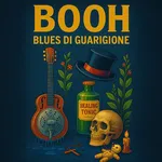 BOOH Blues di guarigione