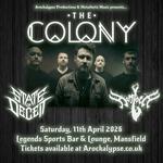 The Colony & State of Deceit @ Legends