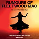 Rumours Of Fleetwood Mac - Live 2026