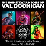 The Bar-Steward Sons of Val Doonican EVOLVER TOUR: Marsden Mechanics Hall [SEATED SHOW]