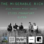 The Miserable Rich plus Kenneth Minor