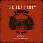 The Tea Party: Elements Australia 2026
