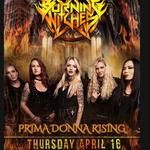 PRIMA DONNA RISING with BURNING WITCHES