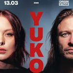 YUKO | Концерт у Києві 13.03