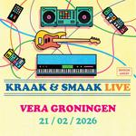 Kraak & Smaak Live @ Vera, Groningen